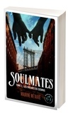Maurine Métairie - Soulmates tome 1 - Les Voleurs de New York.