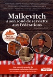 Jacques Bruyas - Malkevitch a son rond de serviette aux "Fédérations".