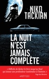 Niko Tackian - La nuit n'est jamais complète.
