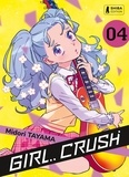Midori Tayama - Shônen 4 : Girl Crush T04.