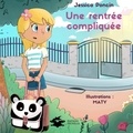 Jessica Poncin et  Maty - Hugo et Anaïs 2 : Une rentrée compliquée.