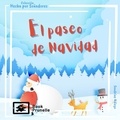 Sandrine Ndiego - El paseo de Navidad - Libro sin texto para ninos.