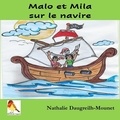 Nathalie Mounet - Malo et Mila sur le navire.