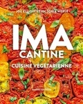 Joe Elliott et Victoria Werle - IMA Cantine - Cuisine végétarienne.