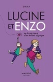 Emma Clit - Lucine et Enzo - Ou le parcours d'un enfant atypique.