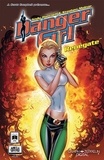 Andy Hartnell et Stephen Molnar - Danger Girl  : Renégate.