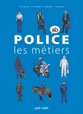 Duc-anh Duong et Gérard Berthelot - Police - Les métiers en BD.