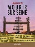  Gaet's et  Salvo - Mourir sur Seine Intégrale : Coffret en 2 volumes.