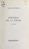 Marguerite Grépon et Bruno Durocher - Poétique de la survie - Conversation.