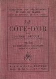 Henri Drouot et Claude Chauveau - La Côte-d'Or.