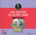 Jean-Paul Viart - Une histoire de Notre-Dame par jour - 1 an de culture.