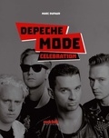 Marc Dufaud - Depeche Mode - Celebration.