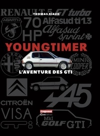 Thomas Riaud - Youngtimer - L'aventure des GTI.