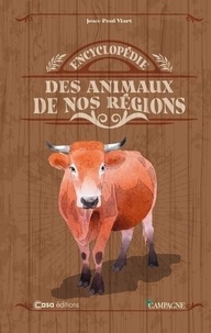 Jean-Paul Viart - Encyclopédie des animaux de nos régions.