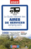 Bernard Colas - Le guide national des aires de services camping-cars.