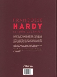 Françoise Hardy. Le temps de l'amour