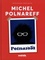 Raechel Leigh Carter et Jean-Emmanuel Deluxe - Michel Polnareff - Polnaroïd.