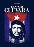 Alain Ammar - Che Guevara - La passion du Che.