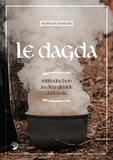 Morgan Daimler - Le Dagda - Introduction au dieu-druide d'Irlande.