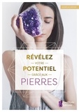 Aurélie Hédin - Révélez votre potentiel grâce aux pierres.