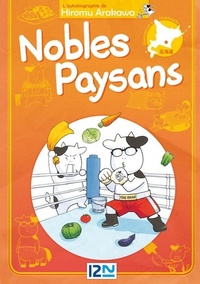 Hiromu Arakawa - Nobles paysans Tome 6 : .