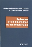 Sonya Lavaert et Pierre-François Moreau - Spinoza et la politique de la multitude.