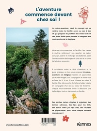 Un an de micro-aventures en Belgique. 24 idées de sorties nature pour briser la routine et s'évader en famille