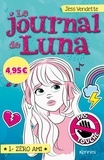 Jess Vendette - Le journal de Luna Tome 1 : Zéro ami.