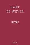 Bart De Wever - Woke.
