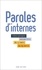  Anne Carrière - Paroles d'internes - Témoignages recueillis du 17 mars au 25 avril 2020.