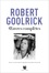 Robert Goolrick - Oeuvres complètes.