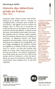 Histoire des détectives privés en France. 1832-1942