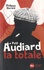 Philippe Durant - Le Petit Audiard - La totale.