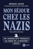 Géraud-Henri Jouve - Mon séjour chez les nazis.