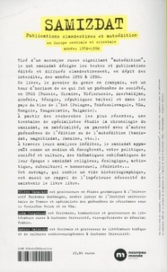 Samizdat. Publications clandestines et autoédition en Europe centrale et orientale (années 1950-1990)