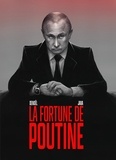 Gildas Java et Yvonnick Denoël - La fortune de Poutine.