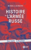 Boris Laurent - Histoire de l'armée russe.