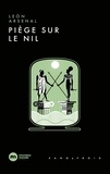Léon Arsenal - Piège sur le Nil.