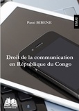 Passi Bibéné - Droit de la communication en République du Congo.