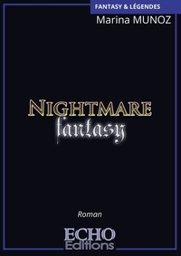 Marina Munoz - Nightmare Fantasy.