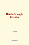 Jules Soury et Albert Réville - Histoire du peuple Phénicien.