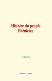 Collection Collection - Histoire du peuple Phénicien.