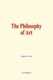 Hippolyte Taine - The Philosophy of Art.