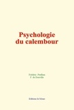 Frédéric Paulhan et François de Donville - Psychologie du calembour.