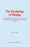 David C. Taylor - The Psychology of Singing.