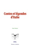 Marc Monnier - Contes et légendes d’Italie.