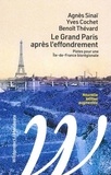 Agnès Sinaï et Yves Cochet - Le Grand Paris après l'effondrement - Pistes pour une Île-de-France biorégionale.