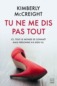 Kimberly McCreight - Tu ne me dis pas tout.