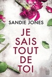 Sandie Jones - Je sais tout de toi.