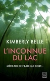 Kimberly Belle - L'inconnue du lac.